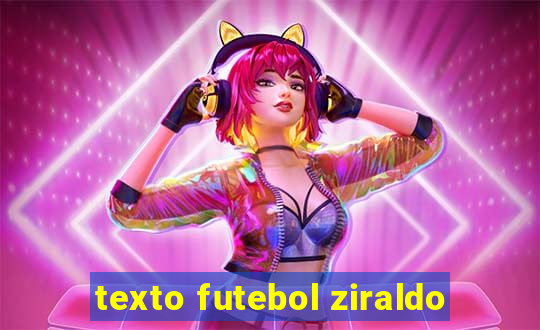 texto futebol ziraldo